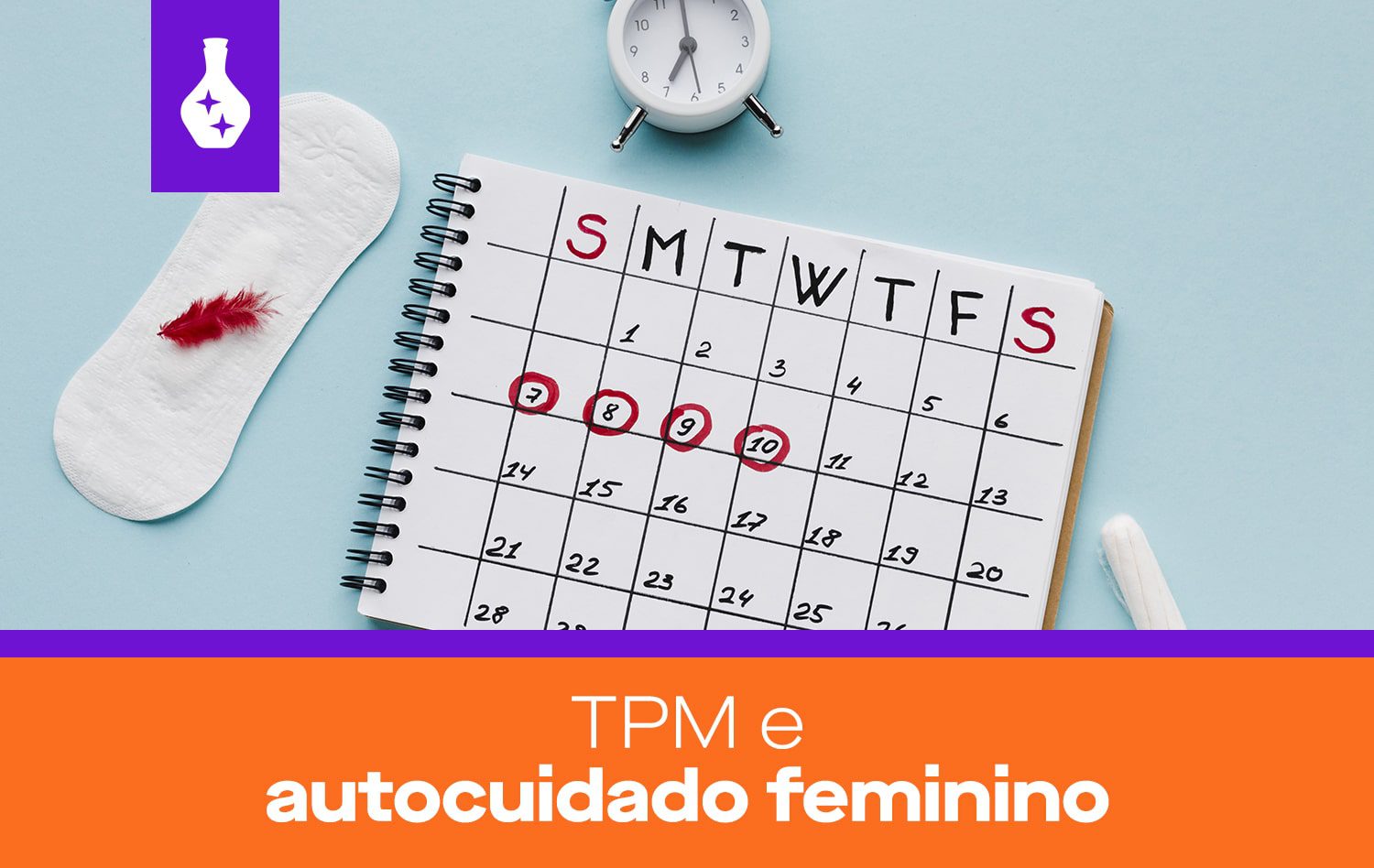 TPM e autocuidado feminino